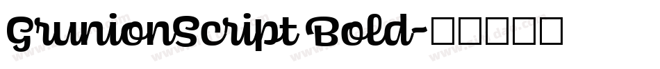 GrunionScript Bold字体转换